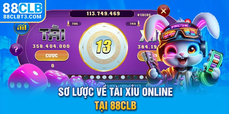 Sơ lược về tài xỉu online tại 88CLB